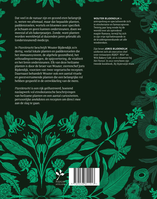 Plantkracht (NL), Wouter Bijdendijk