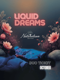 Duo Ticket, Natureluxe, Liquid Dreams - October - Farmatuur